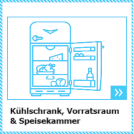 Kühlschrank, Vorratsraum und Speisekammer